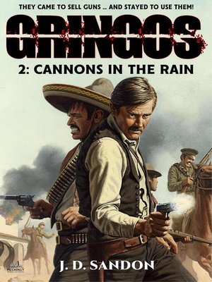 cover image of Cannons in the Rain (Gringos 2)